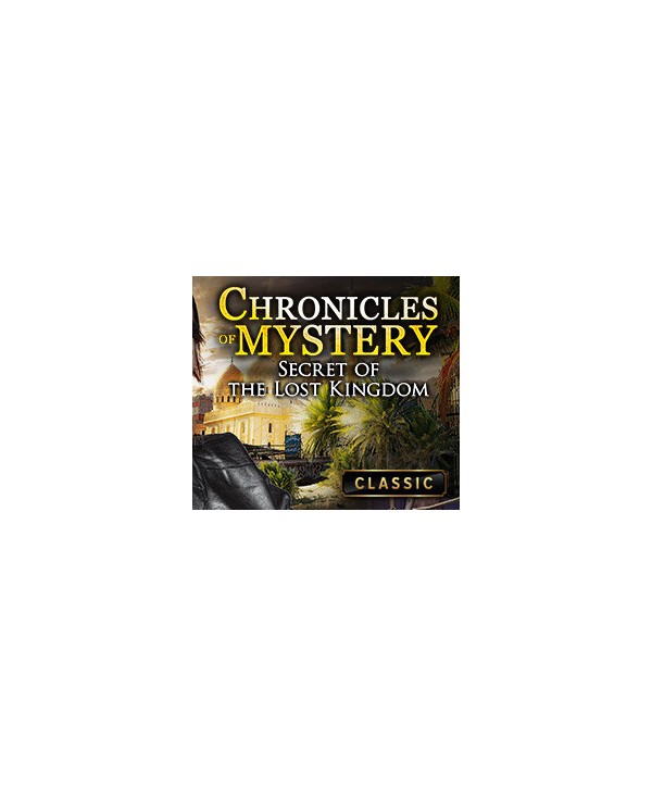 Chronicles of Mystery - Secret of the Lost Kingdom Steam Key GLOBAL